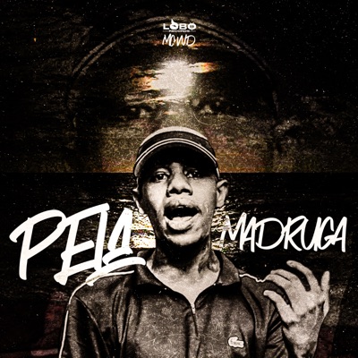 Pela Madruga - Single
