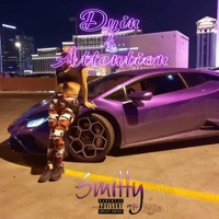 Dyin 4 Attention - Single - Smitty mflo