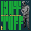 Ruff & Tuff - Winston Reedy, Two Flames Syndicate & Joan Reggae Drummer
