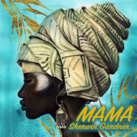 Mama - Single - Sherwin Gardner