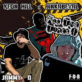 All the Times I (feat. Keon Hill & Jinka Beval) Jammy D