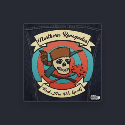 Listen to Northern Renegades, watch music videos, read bio, see tour dates & more!
