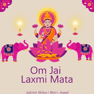 Om Jai Laxmi Mata