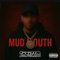Shyheim - Mud Mouth lyrics