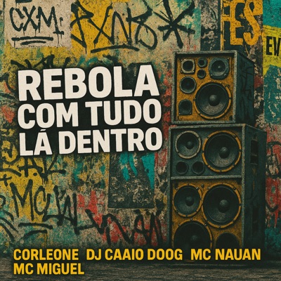 Rebola Com Tudo Lá Dentro - Single