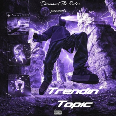 Trendin' Topic - Single