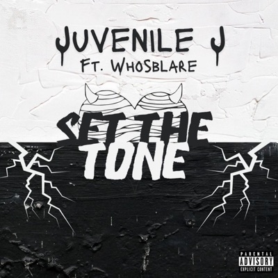 Set The Tone (feat. Whosblare) - Single