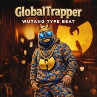Wu-Tang Type Beat - Single - GlobalTrapper