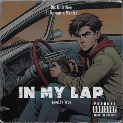 IN MY LAP (feat. Vrun, Numair & mantra!) - Single