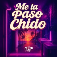 Me la Paso Chido - Single - Artur Man