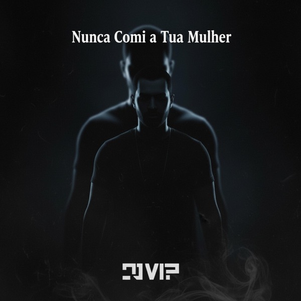 Nunca Comi a Tua Mulher