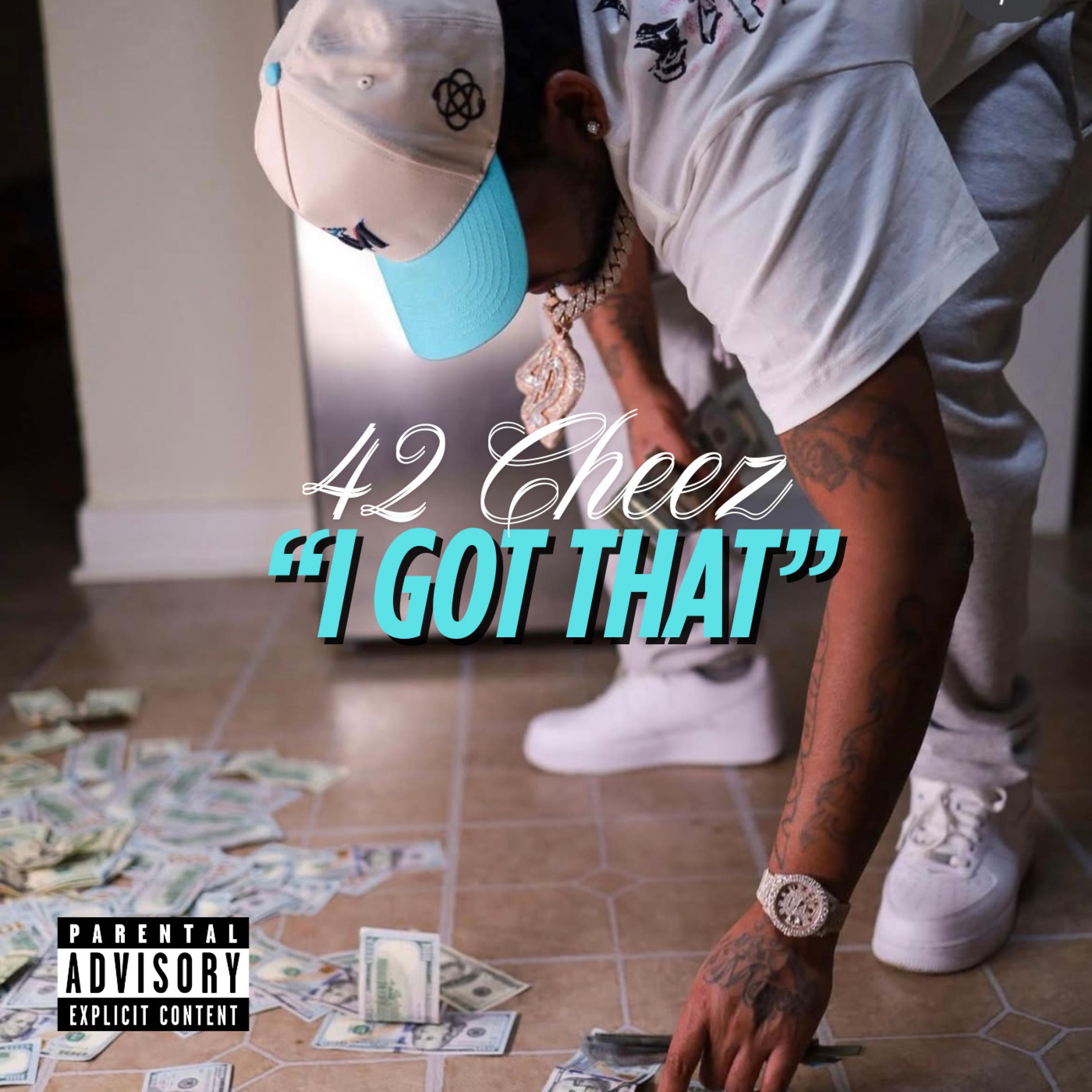 I Got That - Single