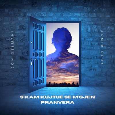 S'kam kujtu qe mqel pranvera - Single