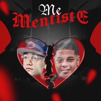 Me Mentiste (feat. Yoweri La Sensacion) - Single
