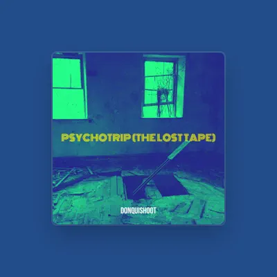 Listen to Donquishoot, watch music videos, read bio, see tour dates & more!