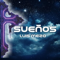 Sueños - Single - Luis Meza