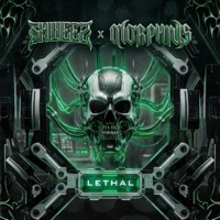 Lethal (feat. Morphius) - Single - Shweez