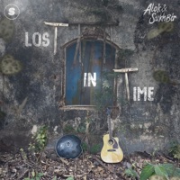 Lost in Time - Single - Alok & Sukhbir