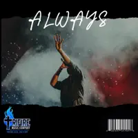 Always — Trifire Sounds