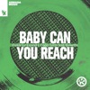 Fedde le Grand - Baby Can You Reach (feat. Rowetta)