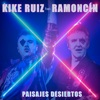 Paisajes Desiertos (feat. Ramoncin) - Single