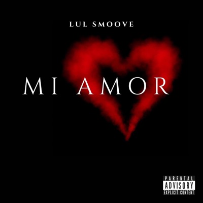 Mi Amor (Deuces Freestyle) - Single