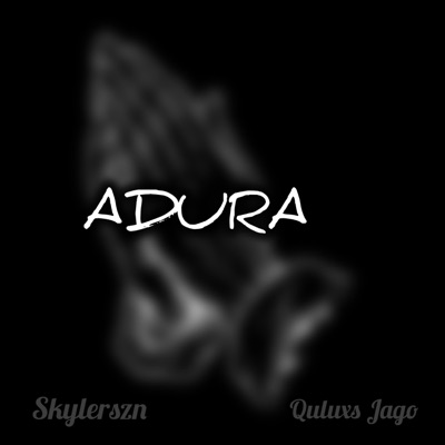 ADURA (feat. Quluxs Jago) - Single