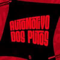 Automotivo dos Putos - Single - DJ MINHOTO & Mc Luizinho