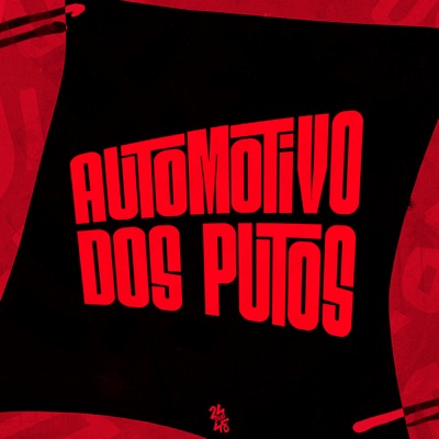 Automotivo dos Putos - Single