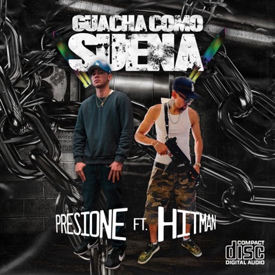 Guacha Como Suena (feat. Hitman Sicario del Rap) - Single