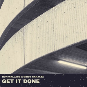 Get It Done - EP
