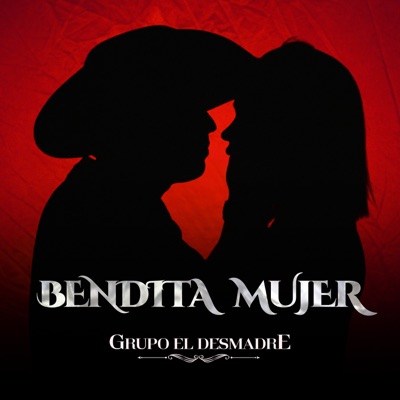 Bendita Mujer - Single