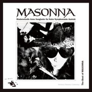Alchemy Masters Collection - The Best of MASONNA - Masonna