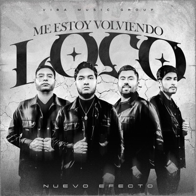 Me Estoy Volviendo Loco - Single