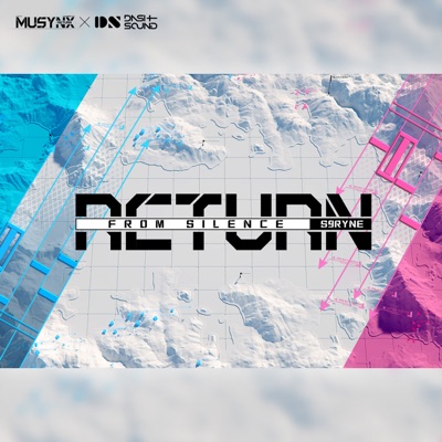 Return From Silence (音乐游戏《同步音律喵赛克:回归》原创音乐) - Single