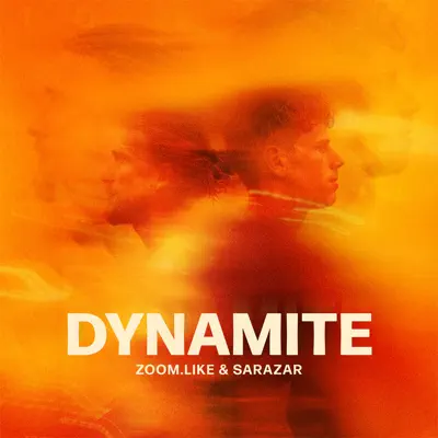 Poslechněte si Dynamite - Single od interpreta Zoom.Like & Sarazar