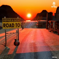 Road To - Single - Diephuis & Eastar