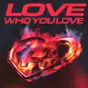 Love Who You Love