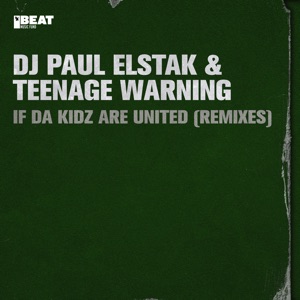 If Da Kidz Are United (The Remixes) - EP
