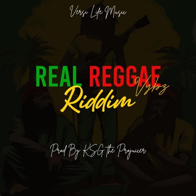 Real Reggae Vybz Riddim