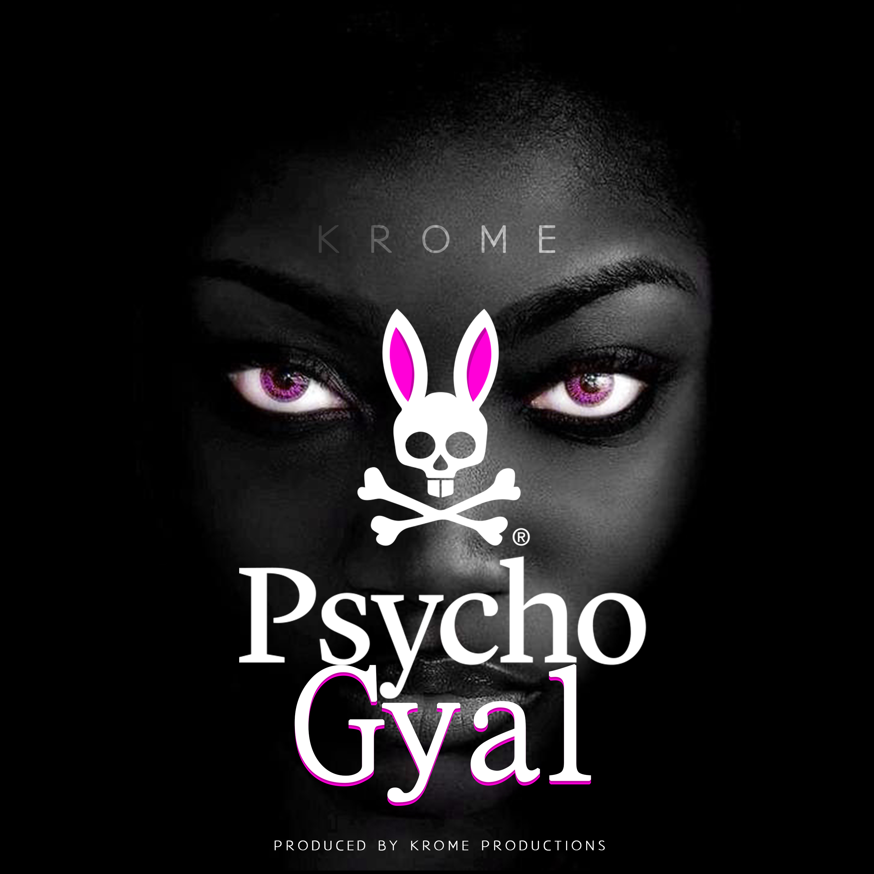 Psycho Gyal - Single