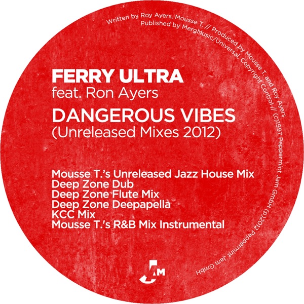 Dangerous Vibes (Unreleased Mixes 2012) - EP
