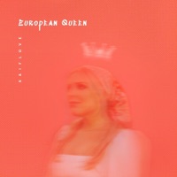 European Queen - Single - SaifLove