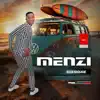 MENZI MUSIC - Kudala Ngakhuleka