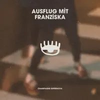 AUSFLUG MIT FRANZISKA — AUSFLUG MIT FRANZISKA
