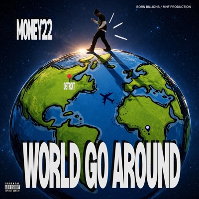 WORLD GO AROUND - Single
