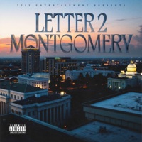 Letter 2 Montgomery - Single - Cbm Soulja