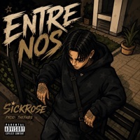 Entre nos (feat. SickRose) - Single - TheFabs