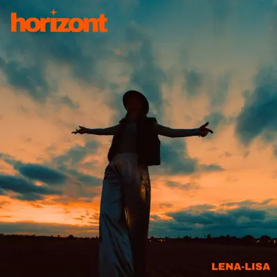 Listen to Horizont - Single by Lena-Lisa Gsell