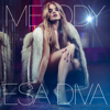 Esa Diva (Benidorm Fest Edit) - Melody